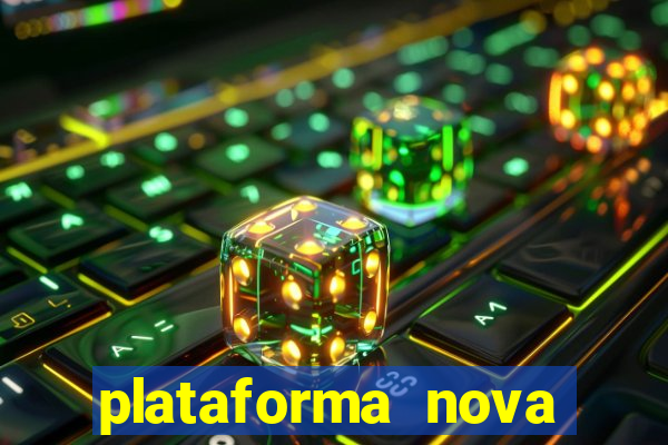 plataforma nova pagando fortune tiger baixar